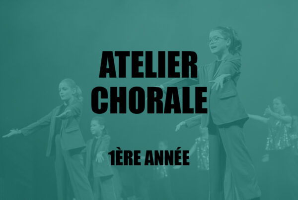 [CHANT] Atelier Chorale • 1ère année