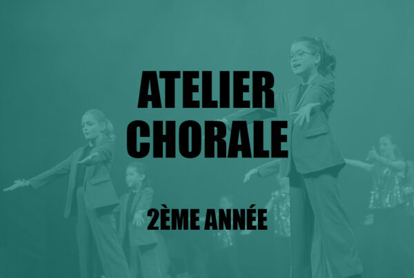 [CHANT] Atelier Chorale • 2ème année