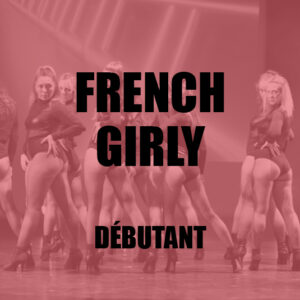 [DANSE] French Girly • Débutant