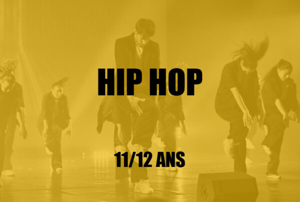 [DANSE] Hip-Hop • 11-12 ans