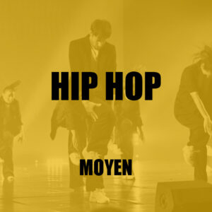 [DANSE] Hip-Hop • Moyen