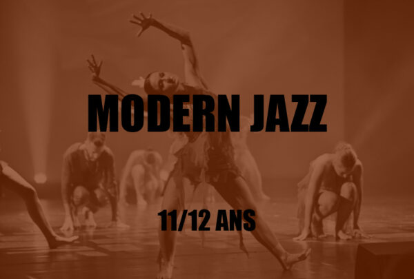 [DANSE] Modern Jazz Enfants • 11-12 ans