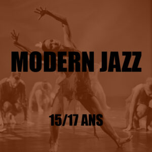 [DANSE] Modern Jazz • 15-17 ans