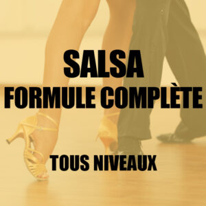 [DANSE] Salsa formule complète • Tous niveaux